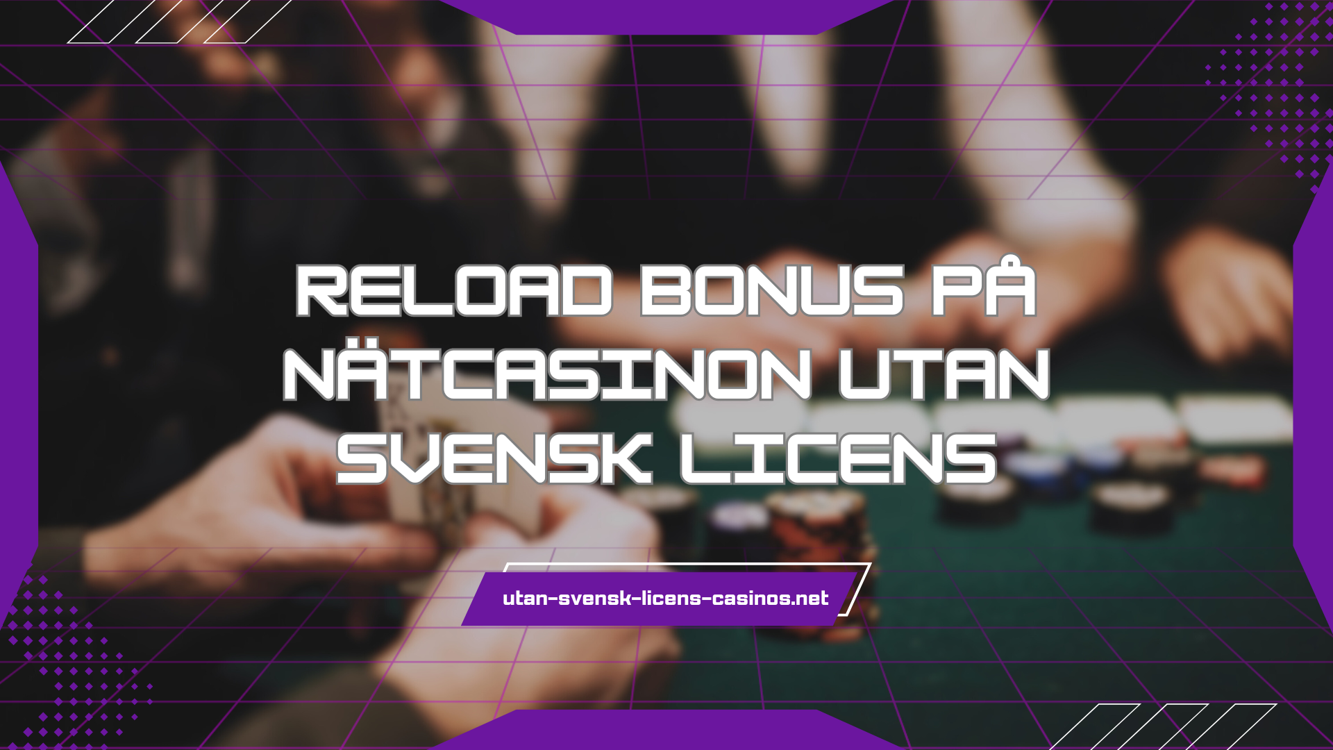 Reload bonus på nätcasinon utan svensk licens